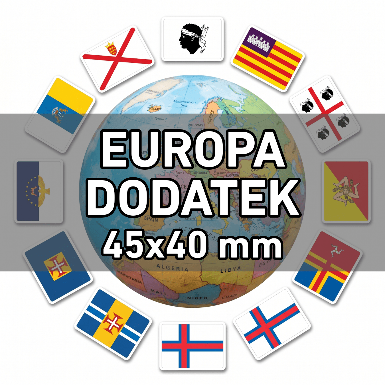 Flagi Europa - Dodatek 19 szt. (zestaw) Wlepki, naklejki, sticker, kamper, przyczepa, motocykl